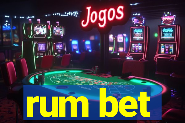 rum bet